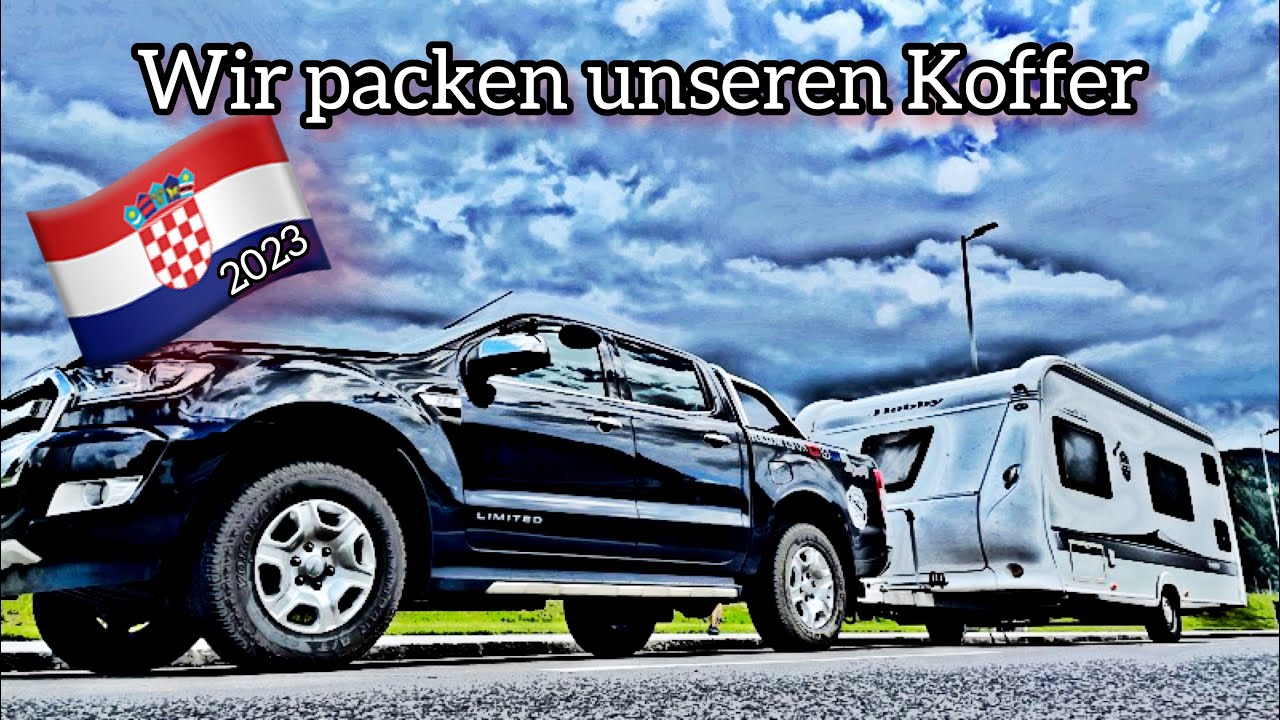 YES we Camp again at CROATIA 2023 | unsere Vorbereitungen gehen los