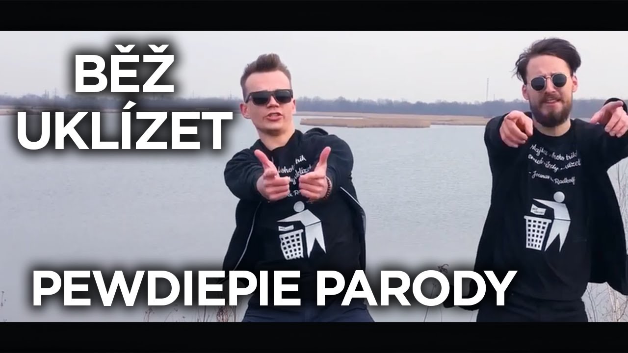 BĚŽ UKLÍZET - (PEWDIEPIE BITCH LASAGNA PARODIE) | Jounas & Radkolf feat  Franta Mráz