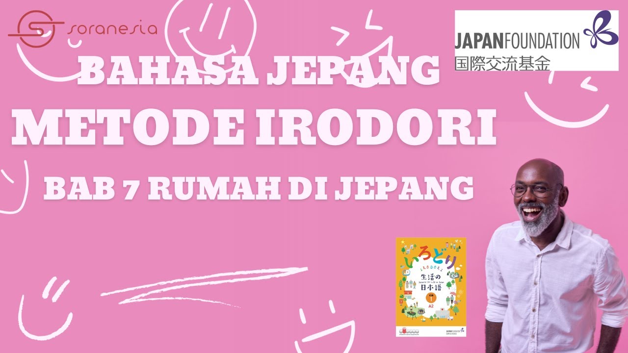 BHS JEPANG IRODORI TINGKAT PEMULA BAB 7 PART 1