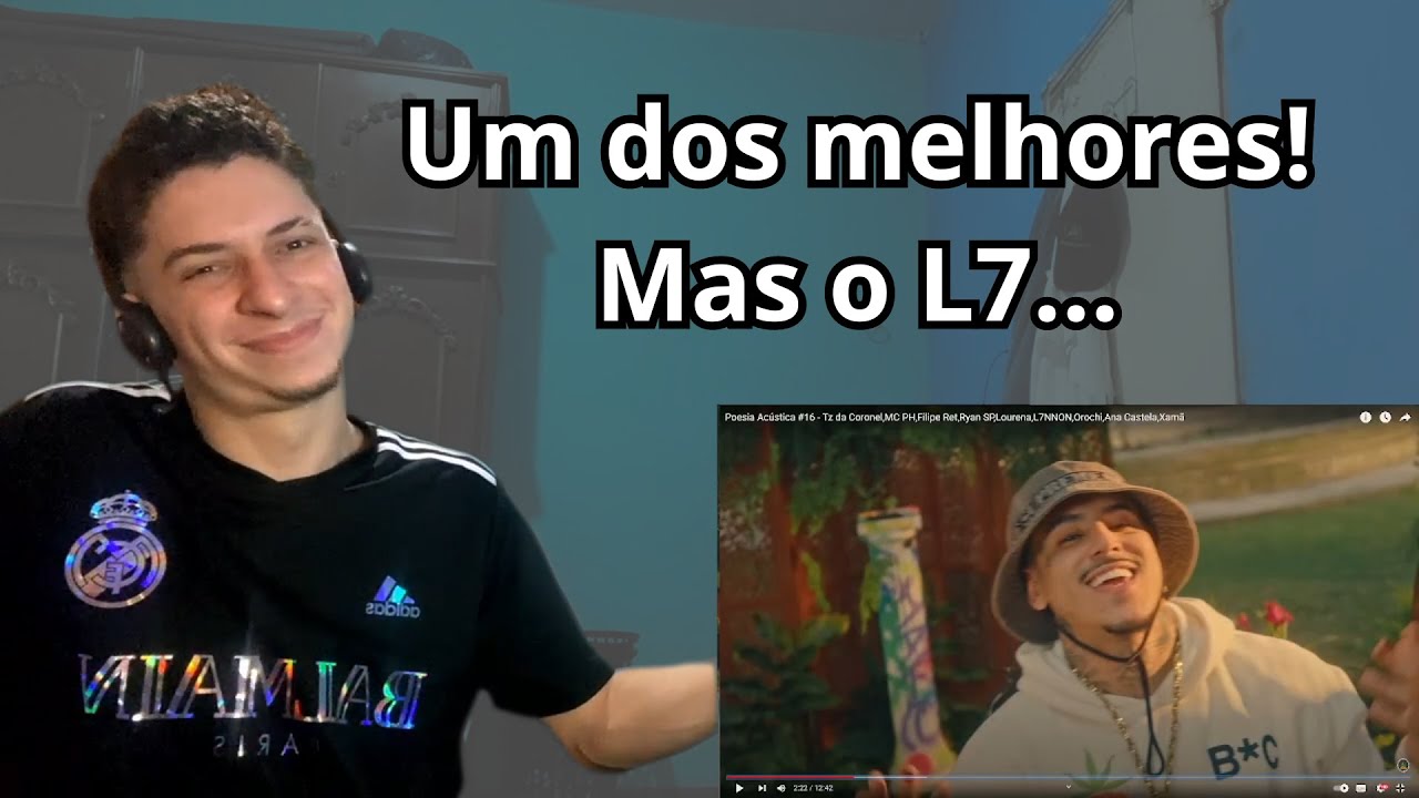 Poesia Acústica #16 - Tz,MC PH,Filipe Ret,Ryan SP,Lourena,L7NNON,Orochi,Ana Castela,Xamã - REACT