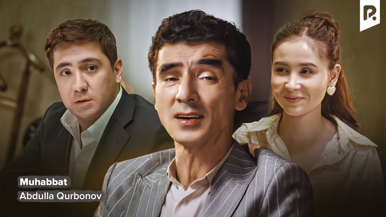 Abdulla Qurbonov - Muhabbat | Аблулла Курбонов - Мухаббат