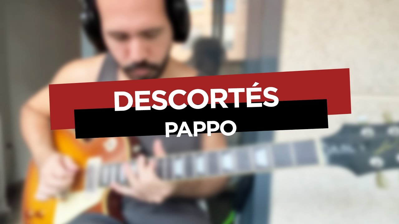 Descort&eacute;s - Pappo (Cover)