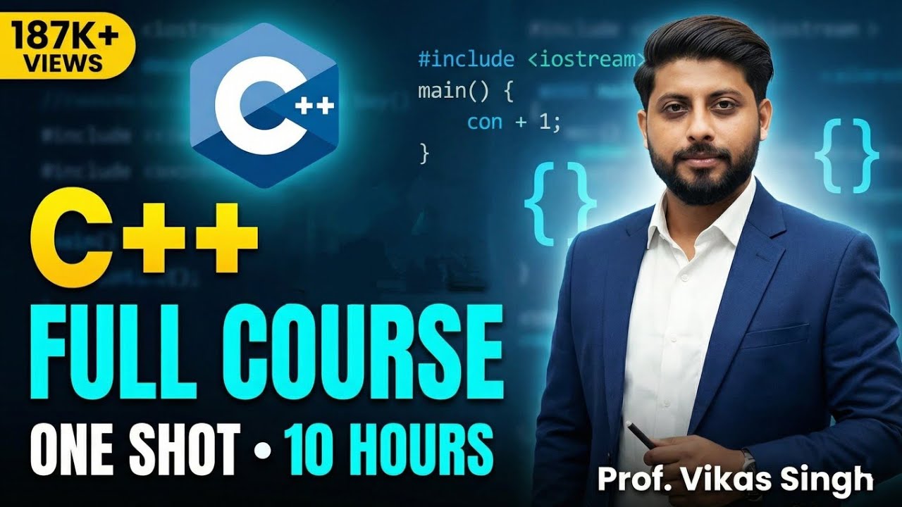 C++ Full Tutorial in One Shot Video (2024) | C++ Full Course