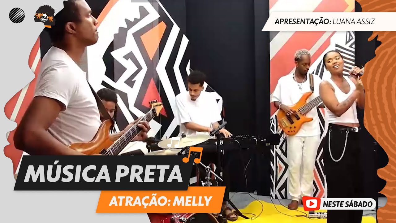 Música Preta | Melly