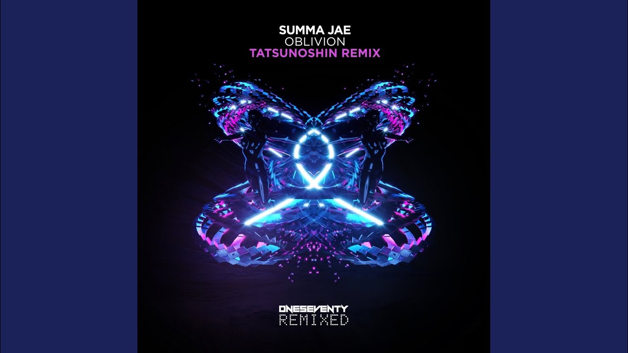 Oblivion (Tatsunoshin Remix)