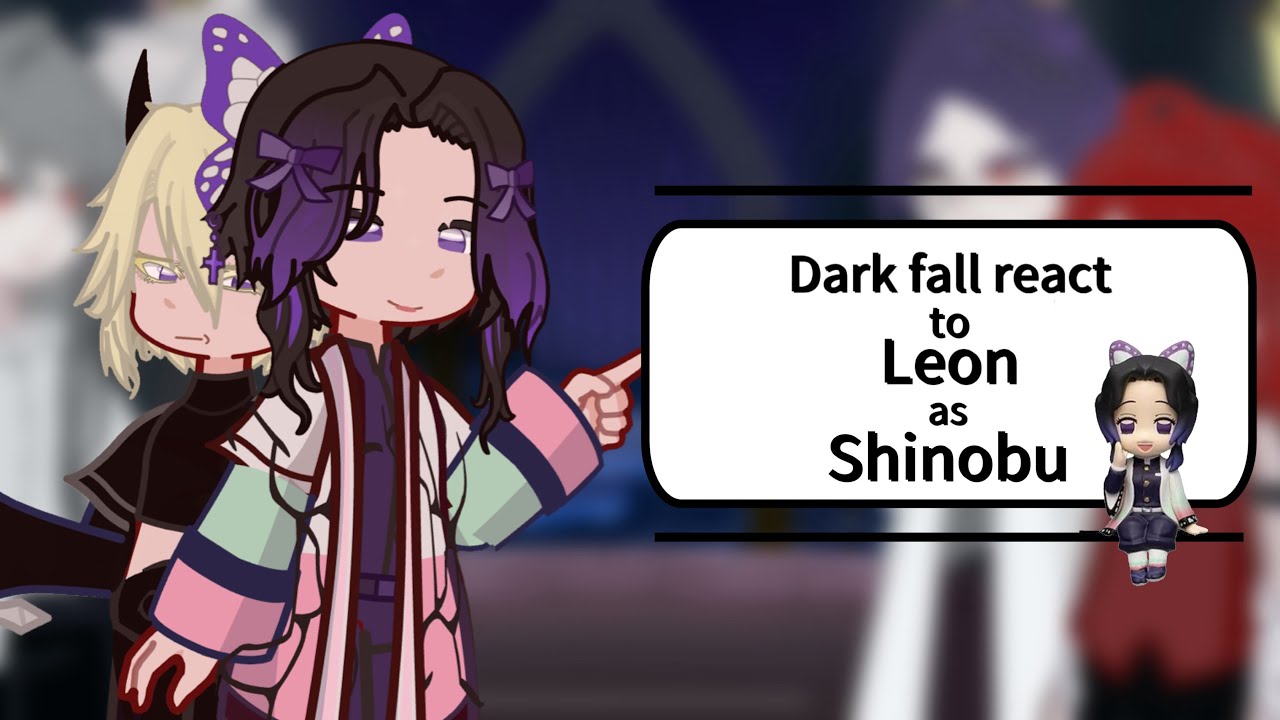 Dark fall react to Leon as ... || Part 2/2 || Put it in 2x || by: MayLiL