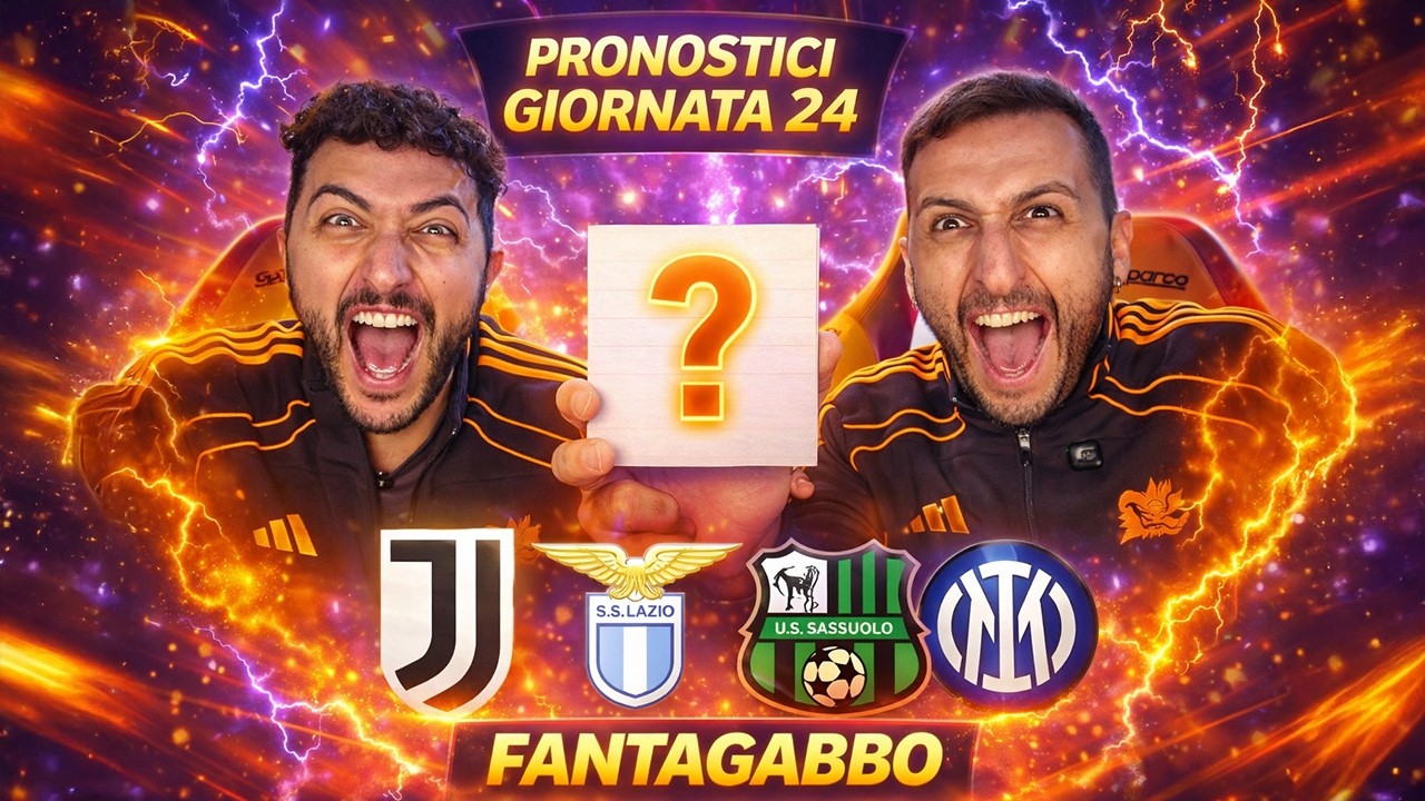 🚨 Juve-Lazio, Sassuolo-Inter e Genoa-Napoli‼️ Pronostici Serie A & Fantagabbo #24