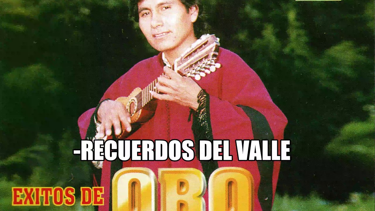 Gualberto Vela - RECUERDOS DEL VALLE(río chico)