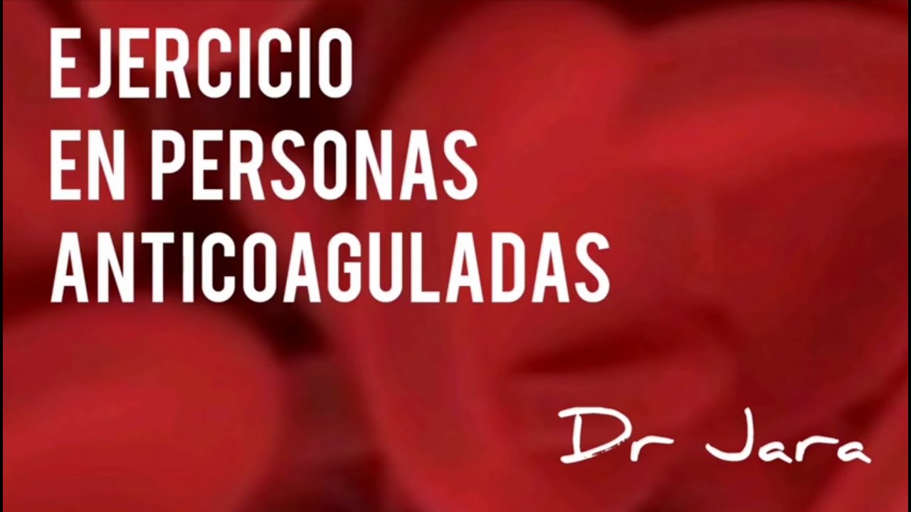 Ejercicio en Anticoagulados @who