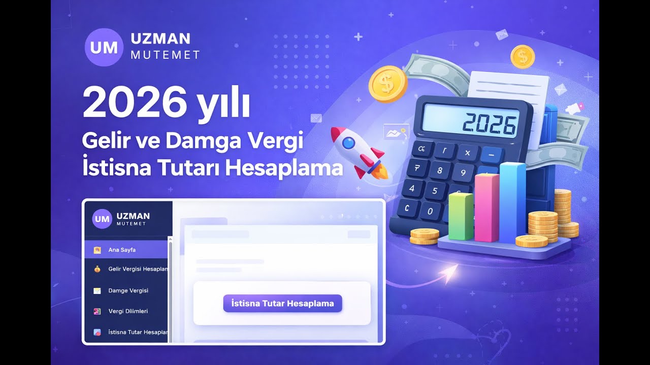 2026 Gelir ve Damga Vergisi İstisnası Hesaplama – Gelir Ver. Hesaplama – U.M. Programı v1.0 Tanıtımı