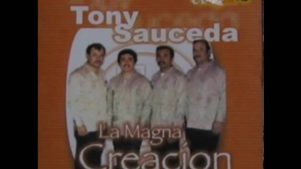 Tony Sauceda La Magna Creacion (Album Completo)