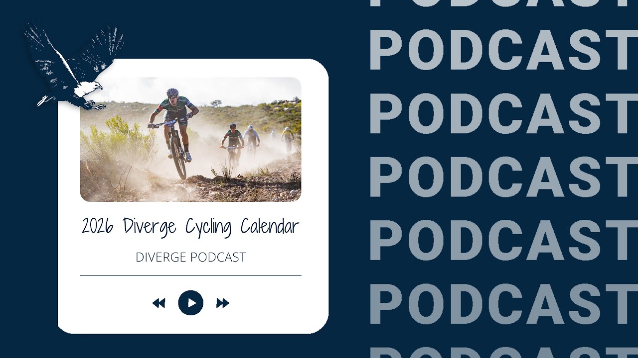 Diverge Podcast: 2026 Cycling Calendar
