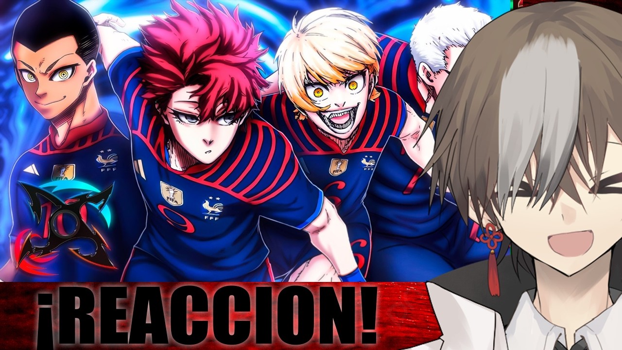 MAXU REACCIONA A FRANCIA (Blue Lock) || Honor y Fe || DarckStar ft. ‪@KballeroRap‬ , ‪@MegaRMusic‬