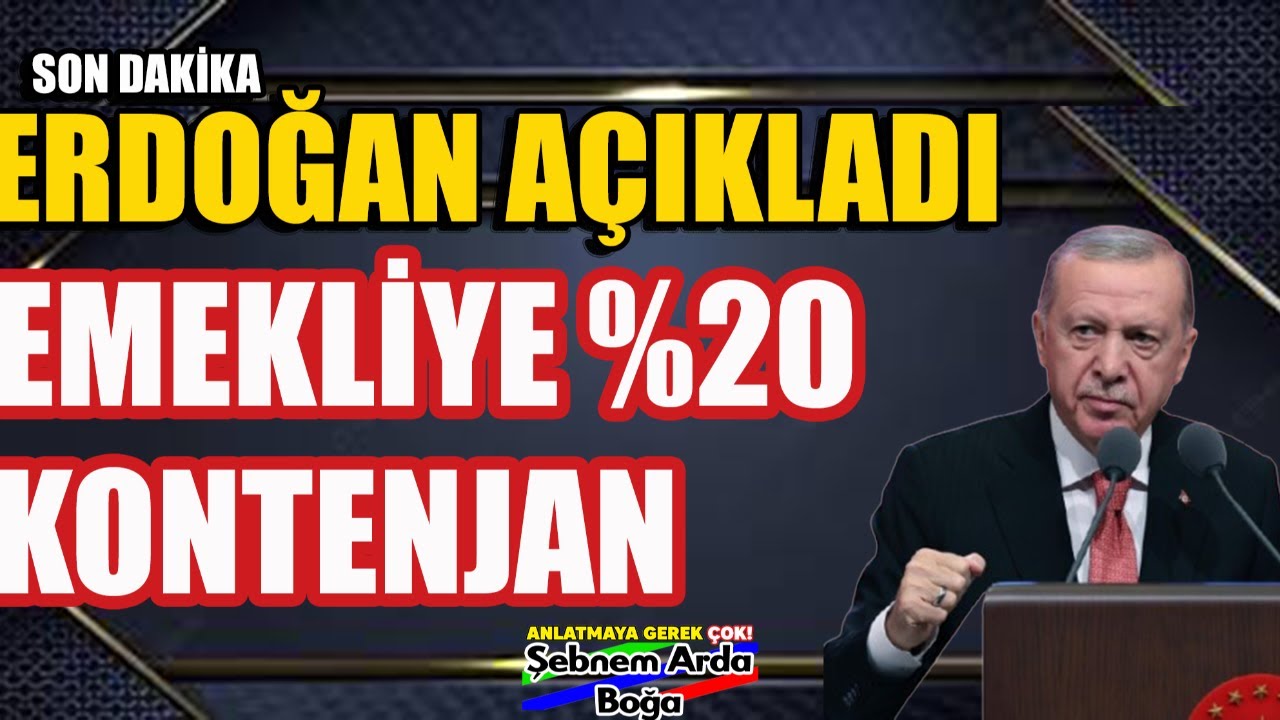 SON DAKİKA Erdoğan Açıkladı Emekliye %20 Kontenjan