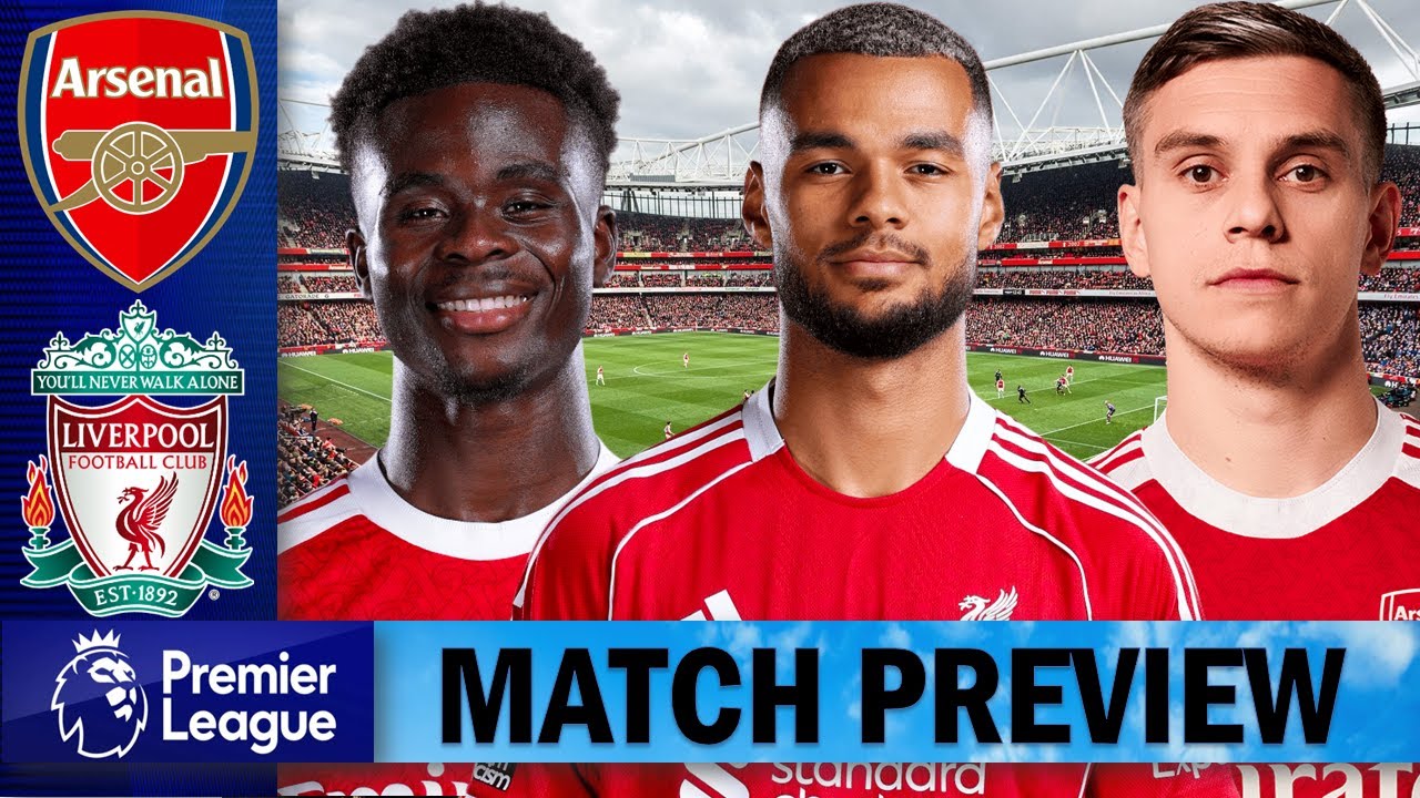 Bukayo Saka And Trossard To Start !! Arsenal Vs Liverpool | Match Preview !!!