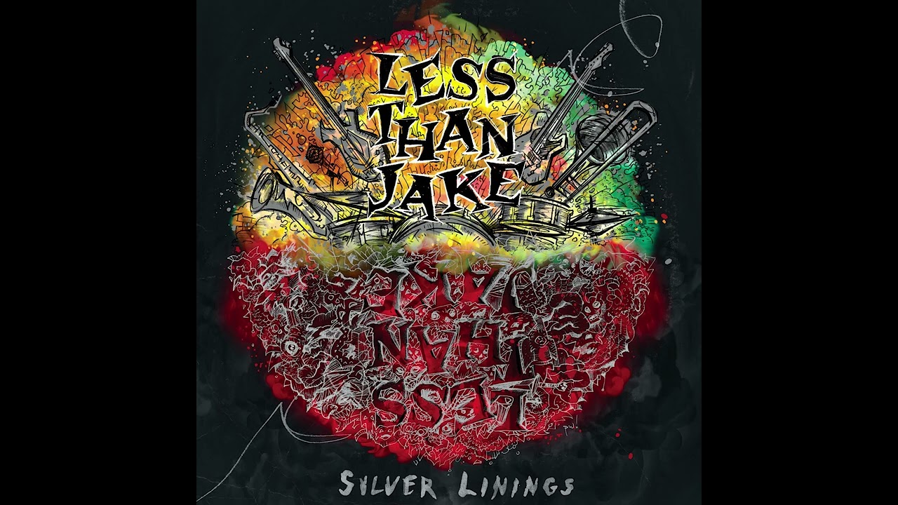Less Than Jake - Silver Linings (2020) ska punk | ska | punk rock | pop punk