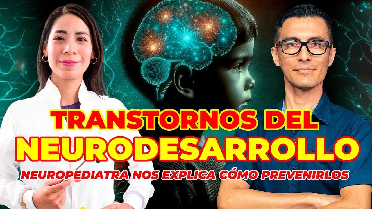 Prevenci&oacute;n en Neurodesarrollo: Gu&iacute;a Pr&aacute;ctica de la Neuropediatra Kar&iacute;n Sebasti&aacute;n Andrade
