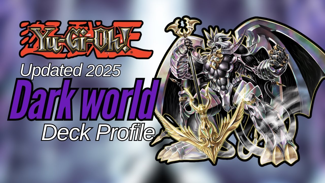 Yugioh *Perfected* Darkworld Deck Profile - Deck is in an Interesting Spot!
