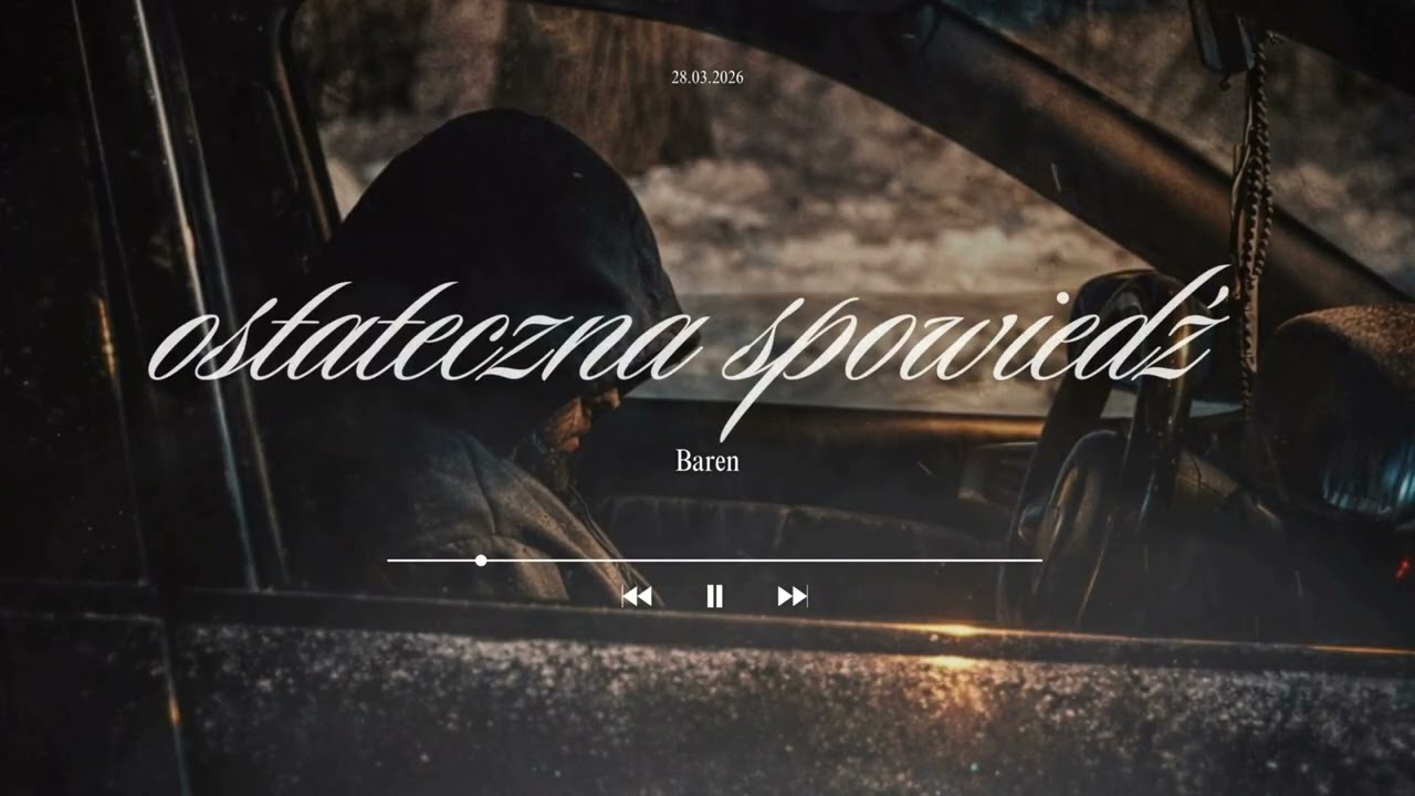 baren - OSTATECZNA SPOWIEDŹ