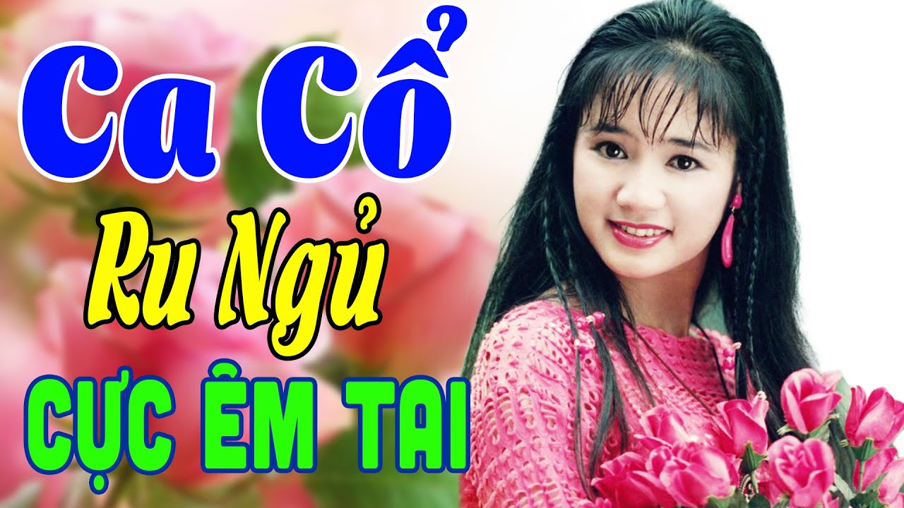 Vừa Nằm Vừa Nghe Ca Cổ Cải Lương Xưa🔴Ca Cổ Cải Lương Hơi Dài Giọng Cực Ngọt | Ca Cổ KHÔNG QUẢNG CÁO