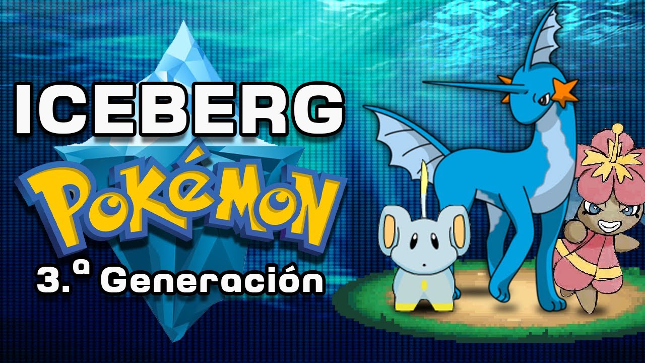 El Iceberg Definitivo de Pokémon | 3.ª generación