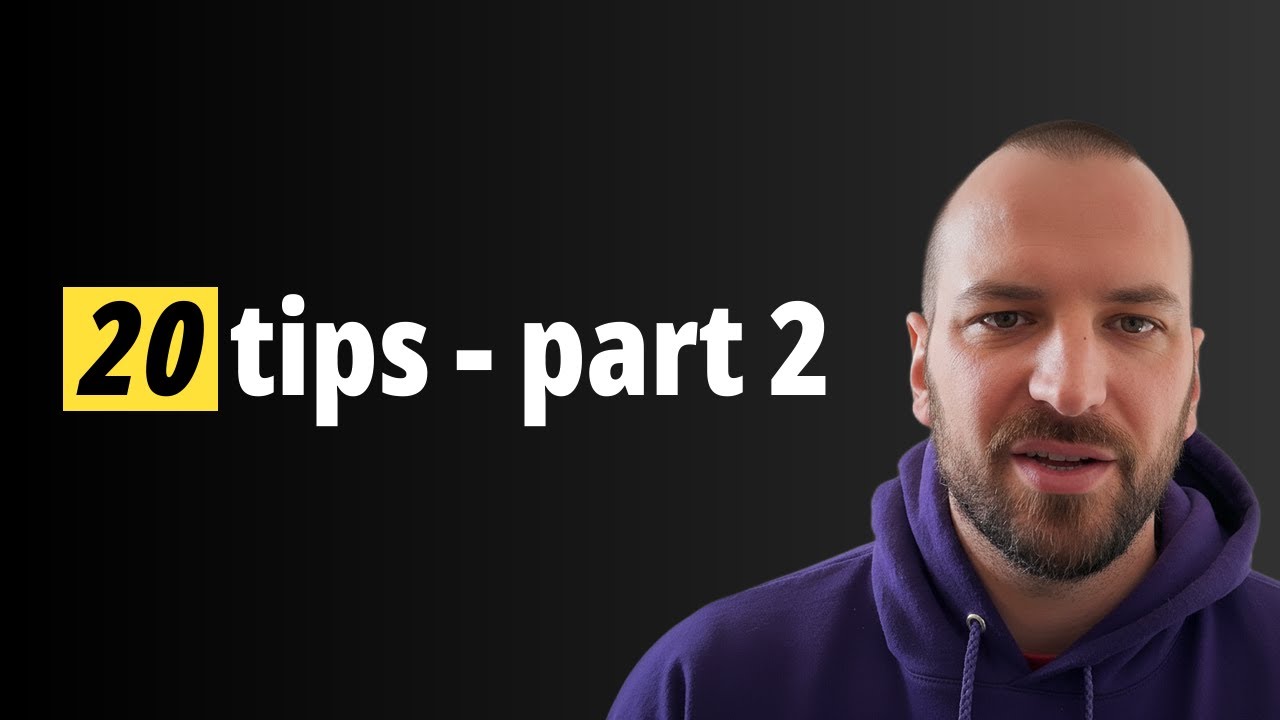20 Tips for the New Year - Part 2