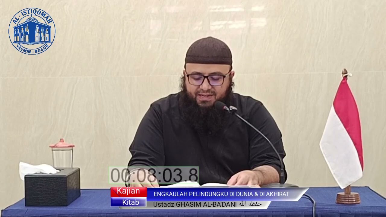 ENGKAULAH PELINDUNGKU DI DUNIA & DI AKHIRAT || USTADZ GHASIM AL-BA-DANI حفظه الله