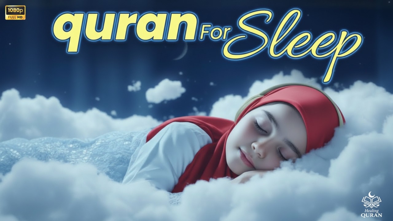 Best Relaxation Quran Ruqyah Recitation Before Sleep | Relax - Study - Depression | Healing Quran