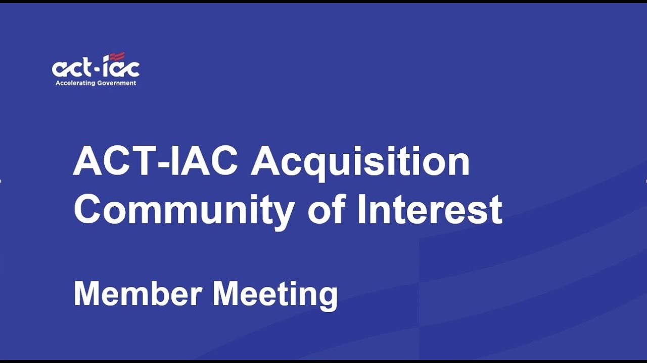 ACT-IAC Acquisition COI September 2025 with Sonny Hashmi