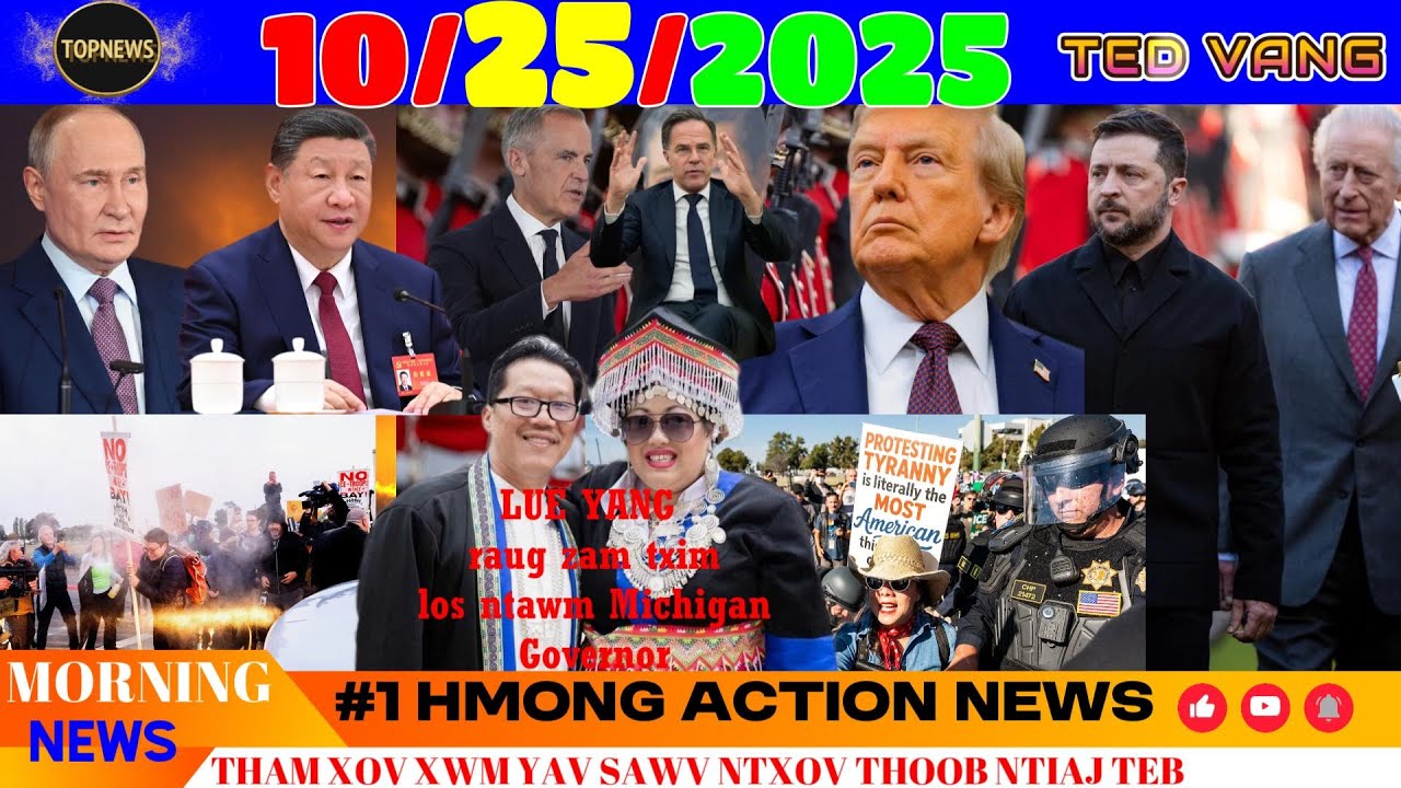 10/25/2025 MORNING NEWS🚫NYIAJ SOC SEC NCE, LUE YANG, TRUMP: MUS ASIA, CHINA, MEKAS PIB NYEM, ASIA