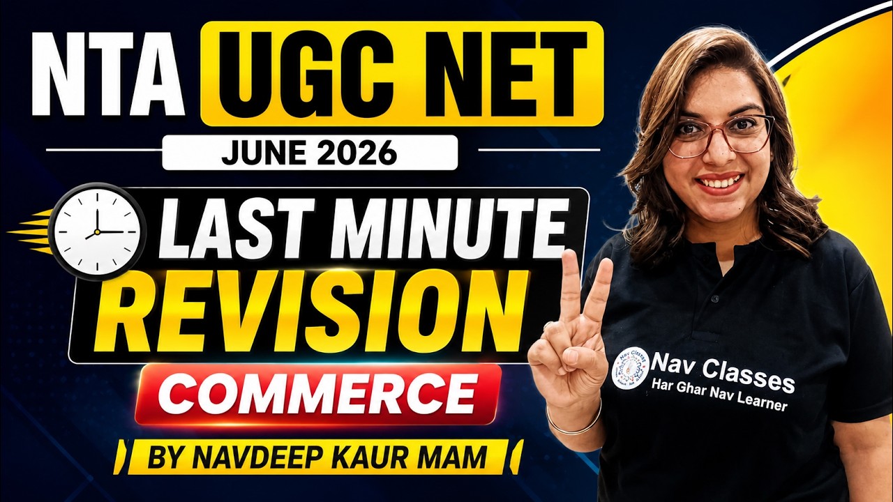NTA UGC NET June 2026 | Commerce Last Minute Revision  | By Navdeep Kaur Mam