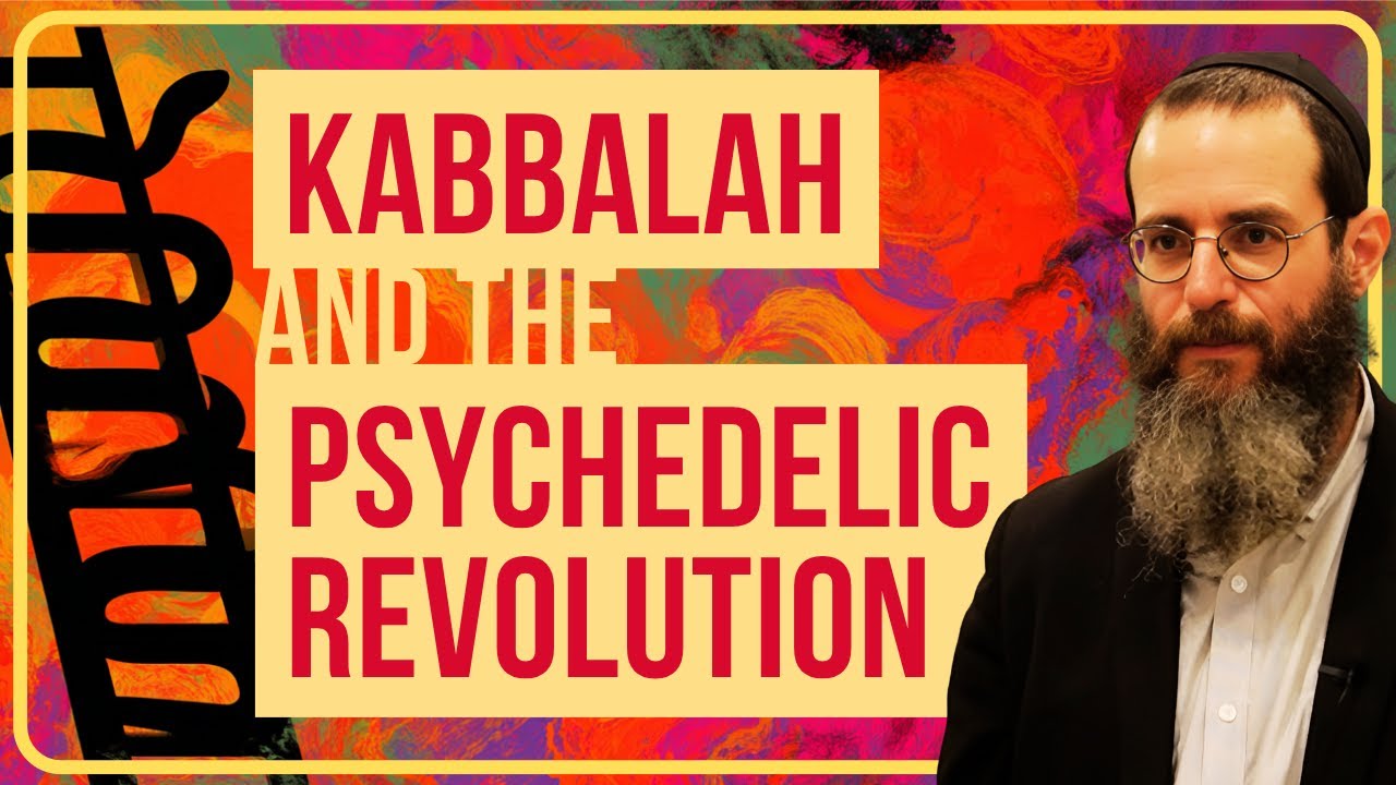 Snakes & Ladders: Kabbalah & the Psychedelic Revolution