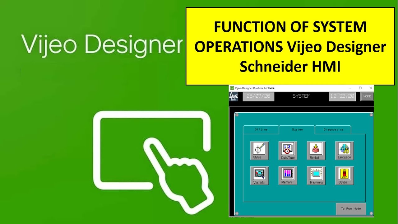 SYSTEM OPERATIONS Vijeo Designer Schneider HMI