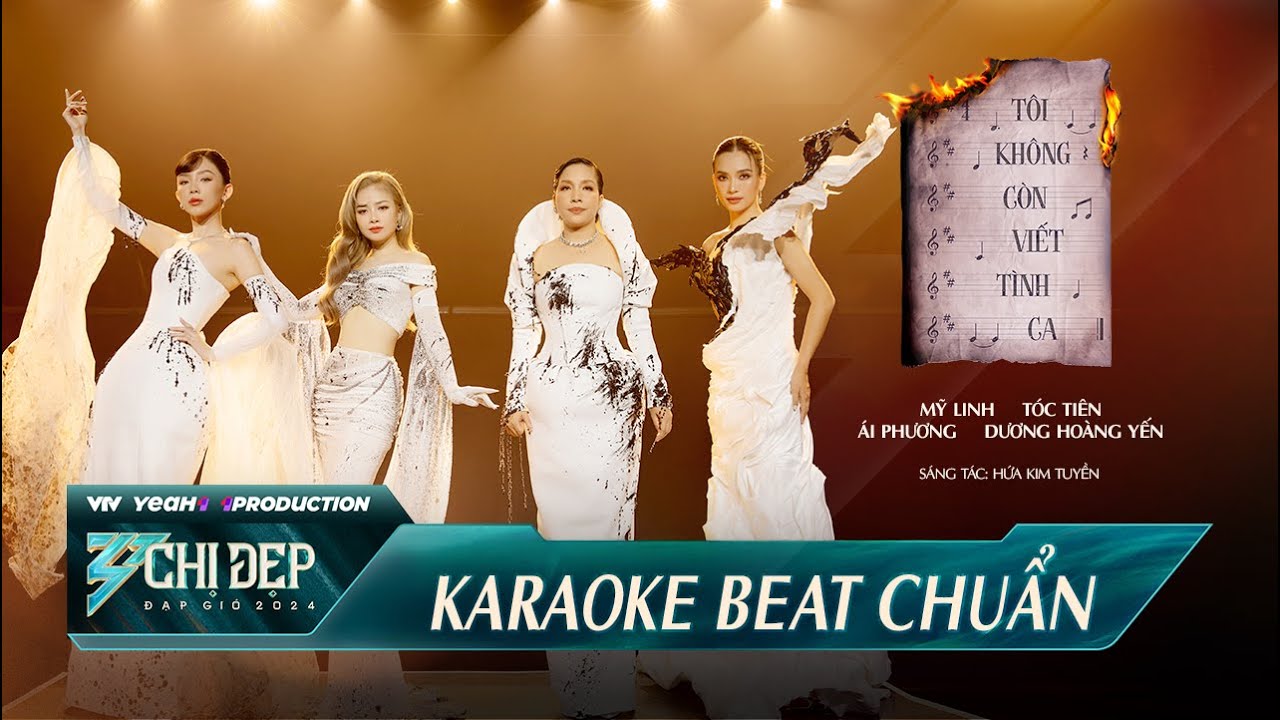 [ KARAOKE ] TÔI KHÔNG CÒN VIẾT TÌNH CA - Mỹ Linh, Ái Phương, Dương Hoàng Yến, Tóc Tiên | Công Diễn 3