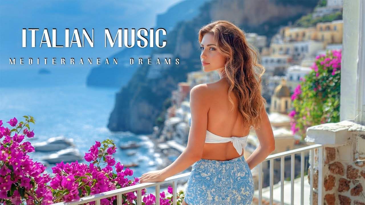Amalfi Coast Italy 🇮🇹 | Italian Music & Mediterranean Chill in Stunning