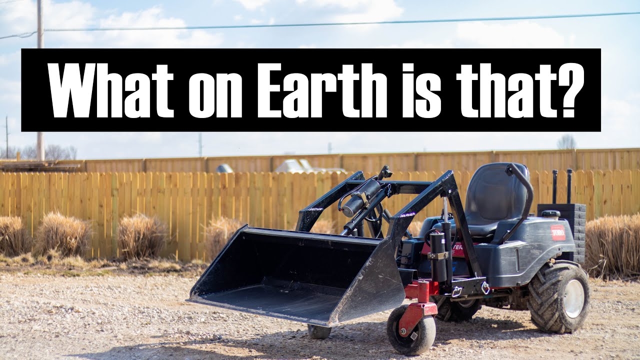 You Converted a Toro Zero Turn into What?? - Homemade Skid Steer/ Front End Loader