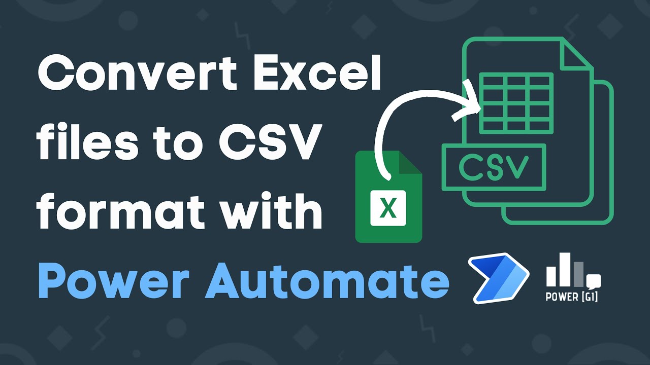 Convert Excel file into CSV format with Power Automate | XLSX to CSV