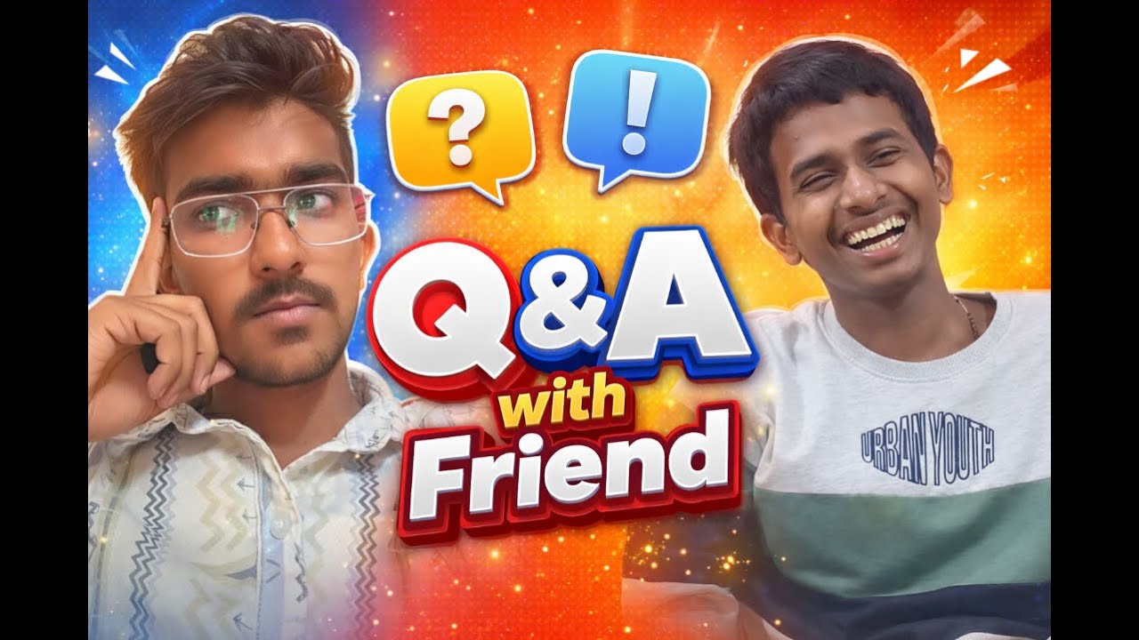 Q&A Game With My Friend 😄 | Honest Answers & Fun Moments