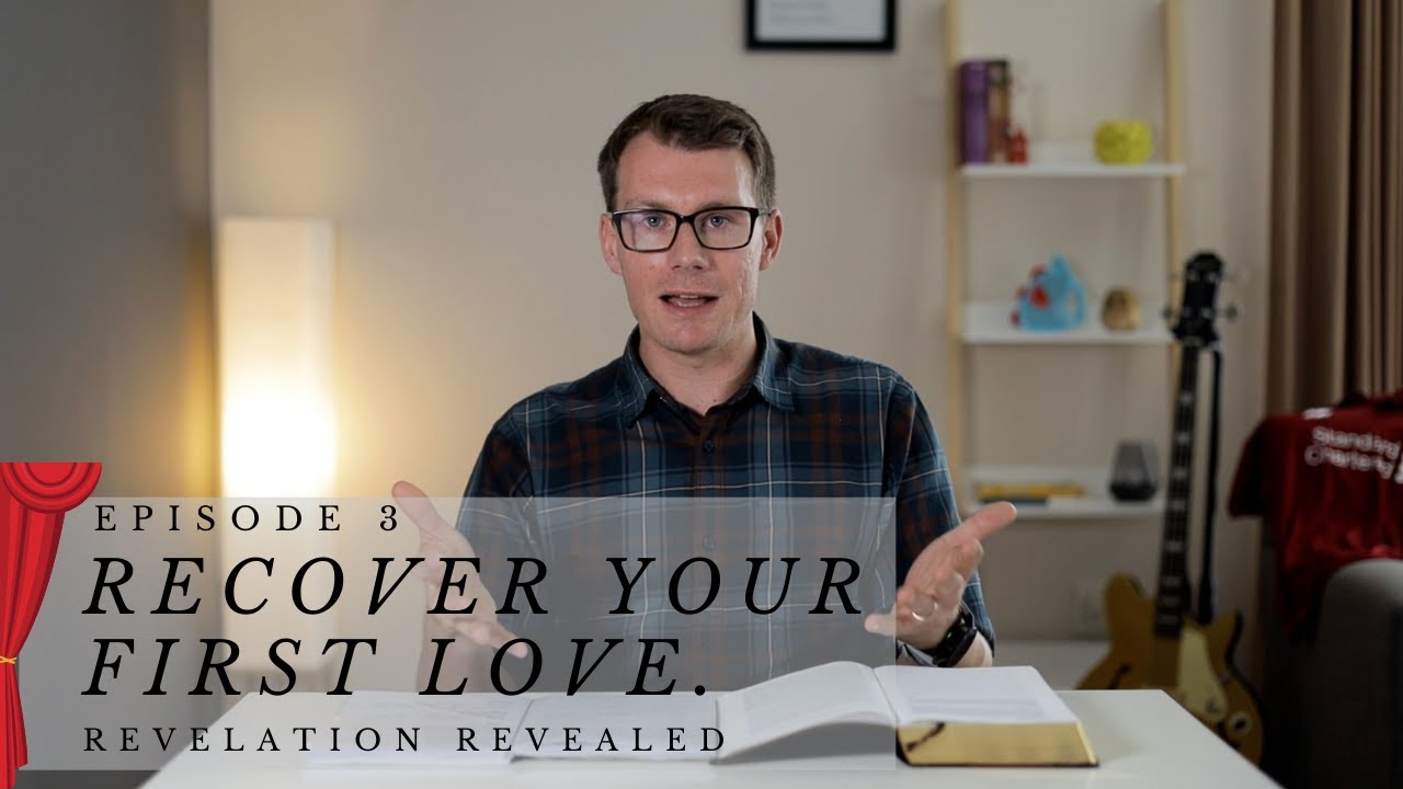 Recover your First Love | Rev. 2:1-7