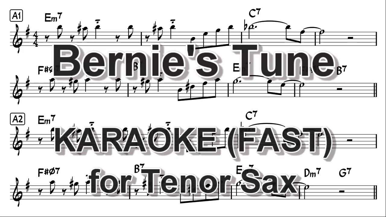 Bernie's Tune - Backing Track with Sheet Music for Tenor Sax  (Fast : BPM 180)
