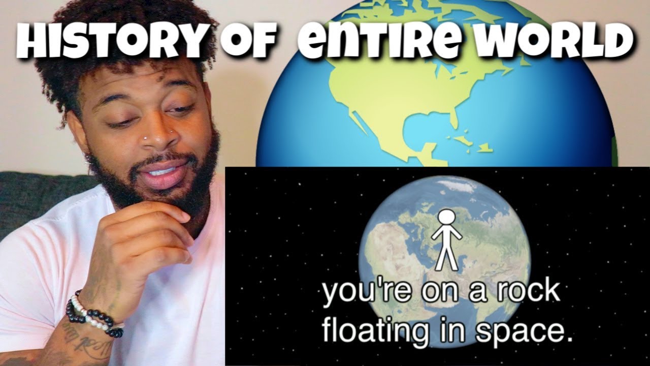 History Of The Entire World I Guess | Reaction