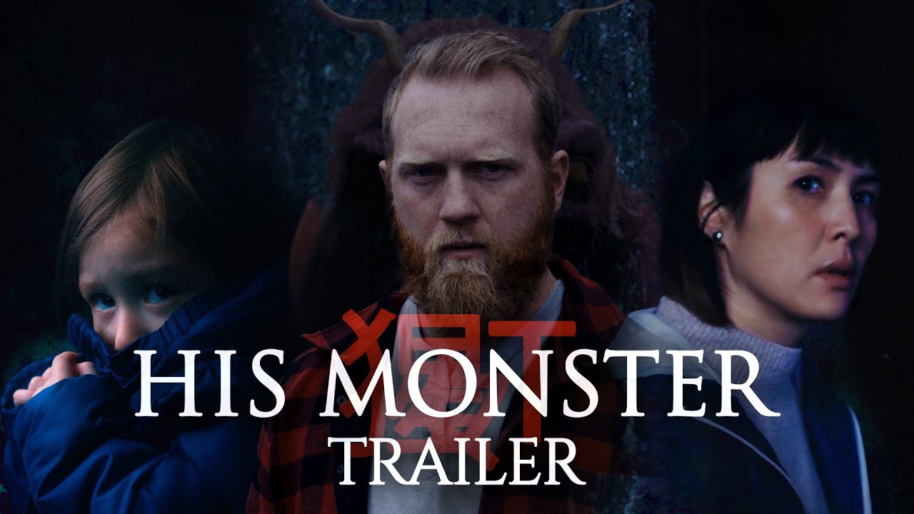 HIS MONSTER - International Trailer - directed by Erich Cannon