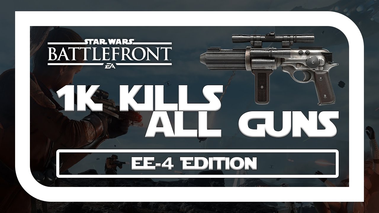 [SWB] 1k Kills, All Guns - EE-4 Edition (I'm Sorry)