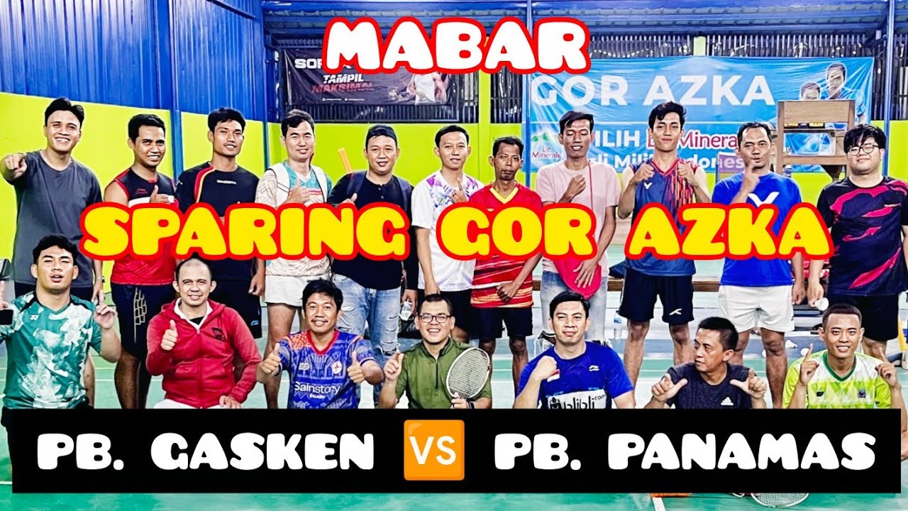 SPARING GOR AZKA 🏸🏸💫💫 PB GASKEN VS BOBY / ARIS (PANAMAS) 