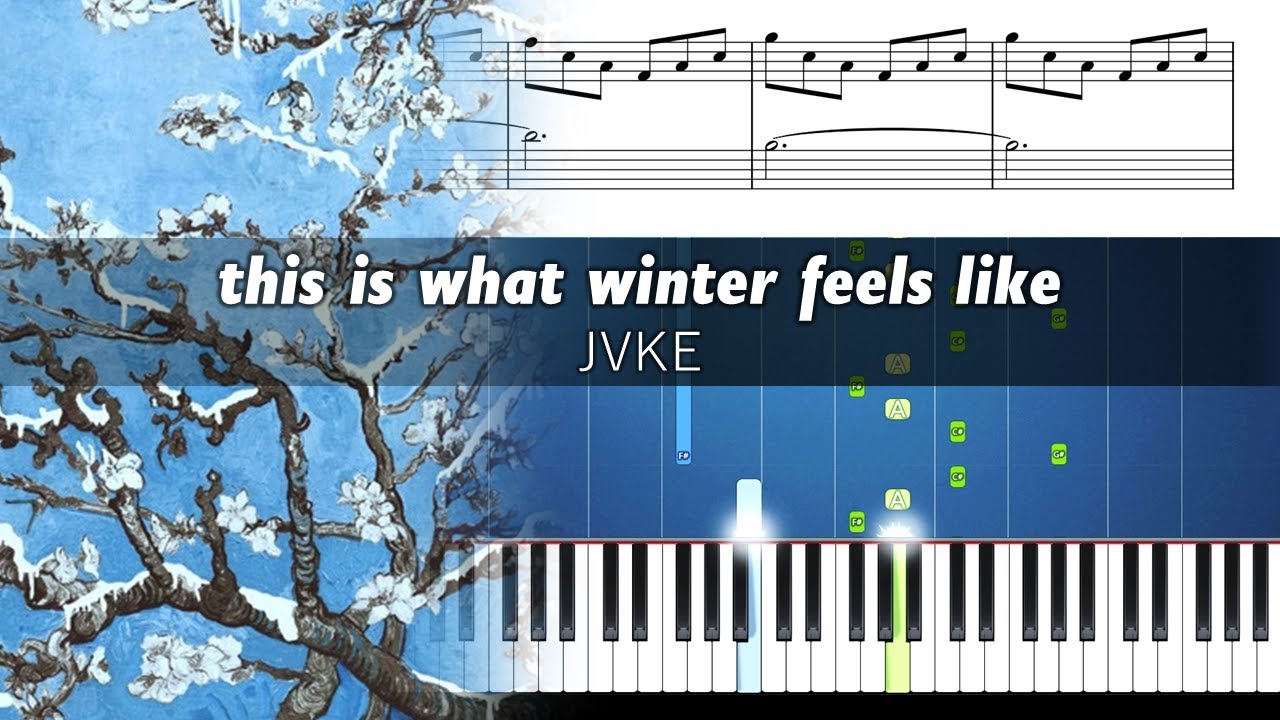 JVKE - this is what winter feels like - Accurate Piano Tutorial with Sheet Music