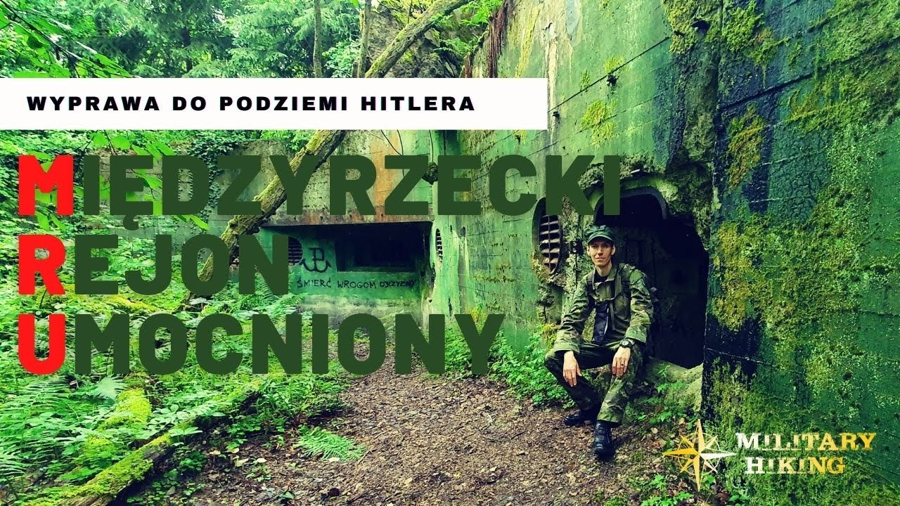 Wjazd A64 - Podziemia Hitlera Międzyrzecki Rejon Umocniony OSTWALL URBEX MRU [NAPISY - SUBTITLES]
