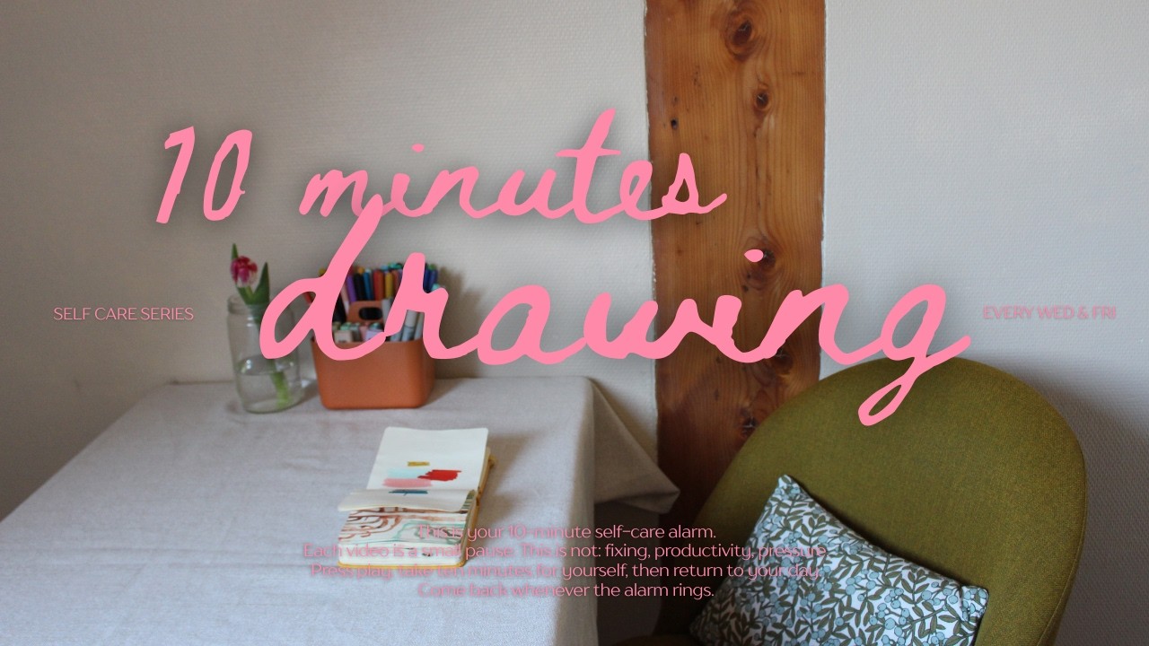 This is your 10 minutes self-care alarm | Drawing