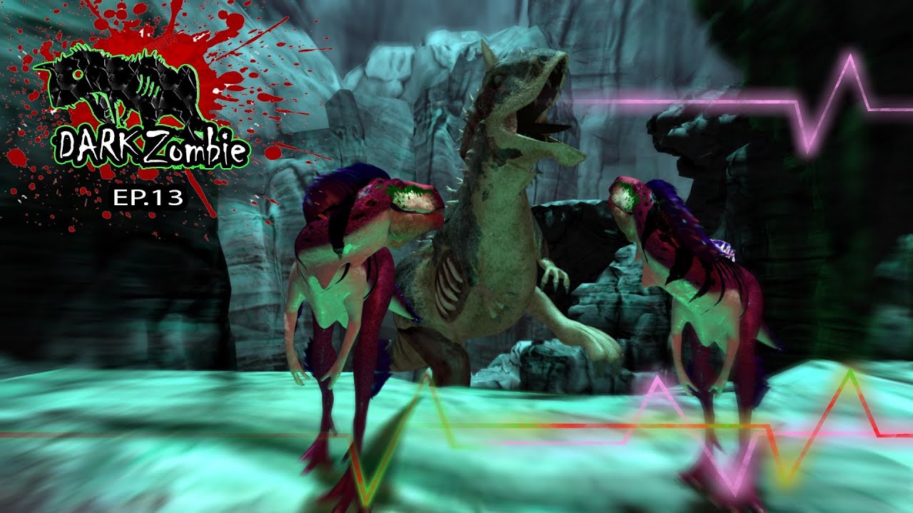 DarkZombie Dinosaurs EP13