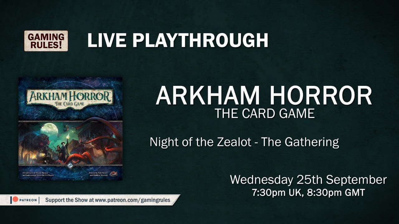 Arkham Horror: The Card Game - Night of the Zealot - Part 1