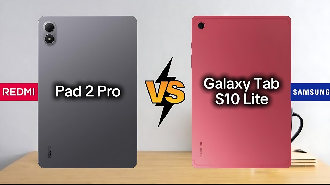 REDMI Pad 2 Pro vs SAMSUNG Galaxy Tab S10 Lite | Full comparison